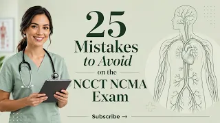 25 Mistakes to Avoid on the NCCT NCMA Exam NCMA Exam Prep