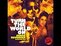 Turn the World On (Alex Kenji Remix)