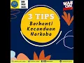 Lagu # 3 TIPS BERHENTI KECANDUAN NARKOTIKA