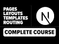 Your Guide To Pages Layouts Templates And Routing In Next js