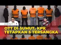 Download Lagu [FULL] Kronologi KPK Tetapkan 5 Tersangka dalam OTT di Sumut, Ada Kadis PUPR