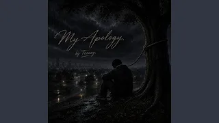 My Apology