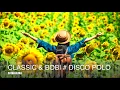 Download Lagu CLASSIC \u0026 BOBI # DISCO POLO ( SELECTED BY DJ MALAJKA )