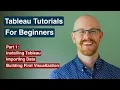 How to Install Tableau and Create First Visualization Tableau Tutorials for Beginners