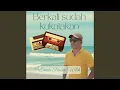 Lagu BERKALI SUDAH KU KATAKAN
