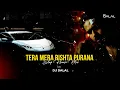 Download Lagu Tera Mera Rishta | Remix | Bollywood Slaphouse Music | Car Music | DJ Dalal London | #bassboosted