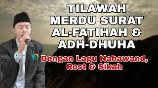 tilawah surat al fatihah dan Adh-Dhuha Variasi KH Muammar ZA