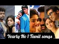 Lagu yearly no 1 Tamil songs 2000- 2019/ most loved Tamil songs chartbusters