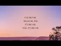 Download Lagu Kaleb J  Its Only Me Lirik  Lyrics  I will always be the one who pull