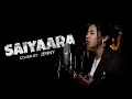 Download Lagu Saiyaara – Female Cover by Jenny | Tanishk Bagchi, Faheem A, Arslan N | Irshad Kamil