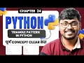 Day 24 Triangle Pattern in Python Star Number Alphabet Patterns Nested For Loop