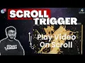 How to Play on Scroll Using GSAP ScrollTrigger in Elementor No Plugin