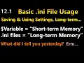 Autoit Scripting Tutorial 12 1 Settings - Basic Setting Retrieving of Known Settings ini Files