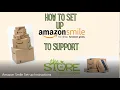 Amazon Smile Set up Instructions