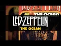 Download Lagu Led Zeppelin - The Ocean (Official Audio)