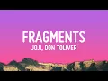Lagu Joji - Fragments (Lyrics) ft. Don Toliver