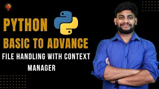 File Handling With Context Manager Python Beginner to Advance Python Tutorial