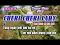 Download Lagu 🎤 Karaoke Cheri Cheri Lady Tone Nam | Beat Karaoke Cực Chất – Lời Dễ Hát – Hiển Thị Rõ