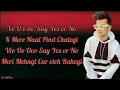 Download Lagu Yes Or No (Lyrics) - Jass Manak | Sharry Nexus | New Punjabi Song 2020 | Lyrics Of Vikey