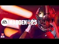 Madden 25 Launch Trailer