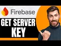 How to Get Firebase Cloud Messaging Server Key NEW 2026 Guide