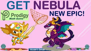 How to Get NEBULA the New Mythical Epic in Prodigy Full Process