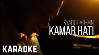 syafiq farhain kamar hati karaoke official