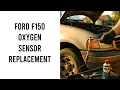 2002 Ford F150 Oxygen Sensor Replacement