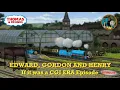Download Lagu If Edward, Gordon and Henry was a CGI Era Episode | Classic in CGI | Thomas and Friends.