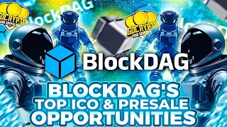 BlockDAG Unveiled: The Top ICO & Presale Project Set to Soar with x1000 Potential