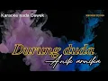 Download Lagu DURUNG DUDA ANIK ARNIKA KARAOKE NADA CEWEK SONG MIDI KARIJRENG