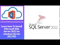Learn How To install SQL Server 2012 on Windows Server 2012