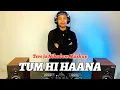 Download Lagu DJ LOKAL - TUM HI HAANA Remix 