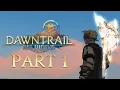 FINALLY A NEW EXPANSION FFXIV Dawntrail - Part 1