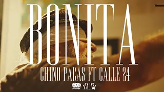 Chino Pacas X Calle 24 - Bonita [Lyric Video]