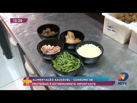 Alimentação Saudável, consumo de proteínas é extremamente importante