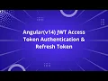 Angular v14 JWT Access Token Authentication Refresh Token