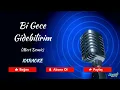 Mert Demir / Bi Gece Gidebilirim / KARAOKE / COVER