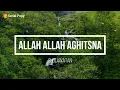 Download Lagu Lirik Lagu Sholawat Penyejuk Jiwa  Allah Allah  Aghisna - Alfina Nindiyani (Cover)