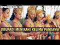 Download Lagu PERNIKAHAN DRUPADI DENGAN KELIMA PANDAWA. | Alur Film \
