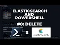 ElasticSearch with PowerShell Delete