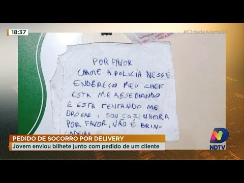 Pedido de socorro por delivery: Jovem enviou bilhete junto com pedido de um cliente