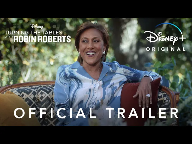 Turning the Tables with Robin Roberts | Official Trailer | Disney+