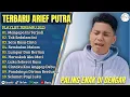 Download Lagu ARIEF PUTRA - MENGAPA INI TERJADI - FULL ALBUM TERBAIK 2025 || LAGU SLOW 2025#ontrending
