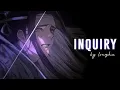 Download Lagu Inquiry [MDZS edit]