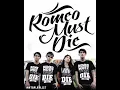 Download Lagu Romeo Must Die - Temukan Jalanmu