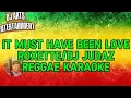 Download Lagu It must have been love-Roxette(Reggae Karaoke)DJ Judaz