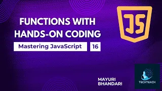 16 JavaScript functions with Hands-On Coding