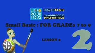 Small Basic Lesson 2 for Grades 7 to 9