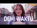 Download Lagu [Demi Waktu] – Remix EDM Sedih | Versi Emotional \u0026 Bikin Galau